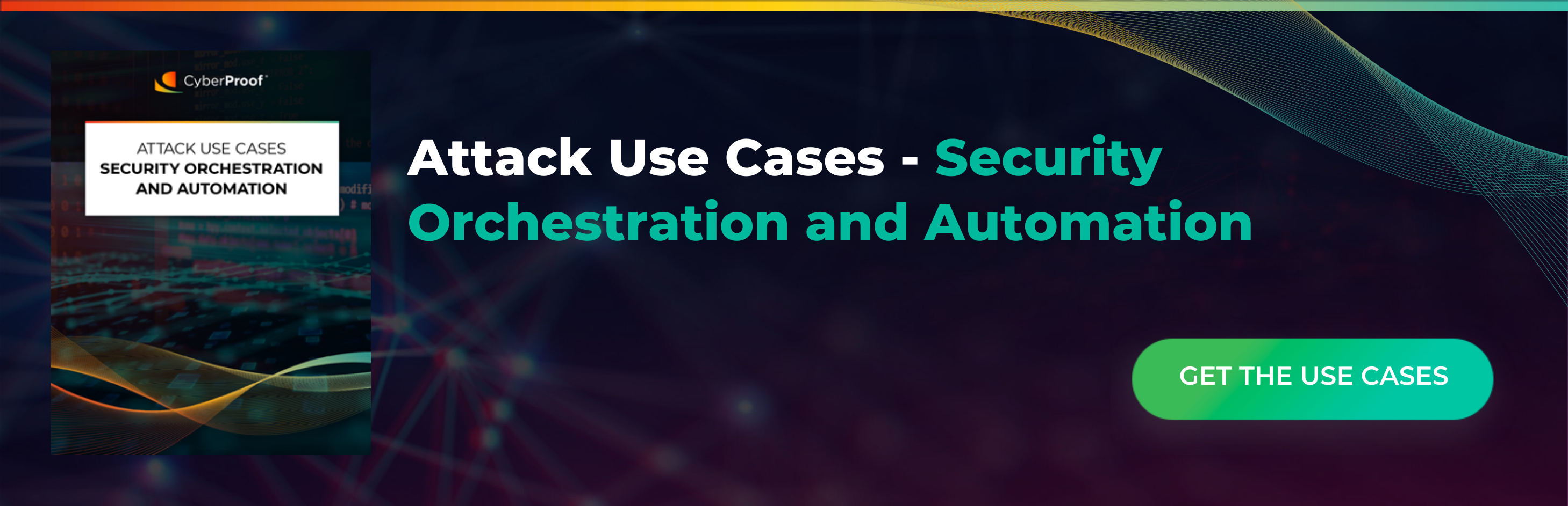 Attack Use Cases