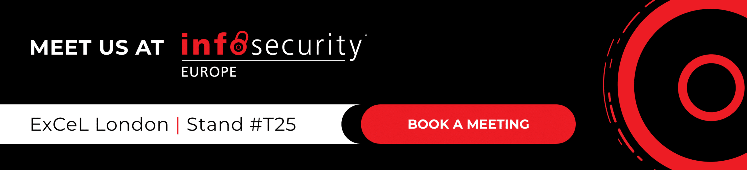 Meet us at Infosecurity Europe