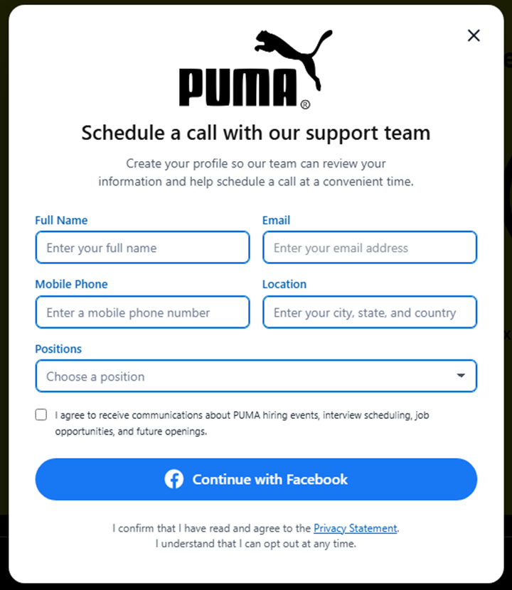 A Puma support team scheduling form with fields for name, email, phone, location, and positionβsecurely designed to protect against AI phishing campaign threatsβwith options to receive updates and continue with Facebook.