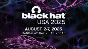 Black Hat 2025 USA event banner featuring dates August 2-7, 2025, and Mandalay Bay, Las Vegas, set against an abstract purple and black background—highlighting cutting-edge product innovation.